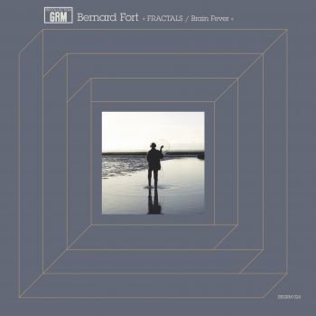 Bernard Fort - Fractals LP 28707